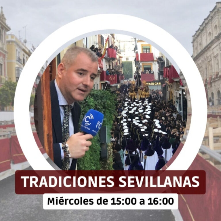Tradiciones Sevillanas – Manuel Imán y Sevilla – 07/12/2022